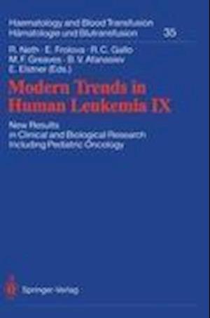 Modern Trends in Human Leukemia IX