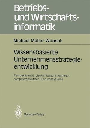 Wissenbasierte Unternehmensstrategieentwicklung