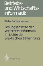 Losungsansatze der Wirtschaftsinformatik im Lichte der Praktischen Bewahrung