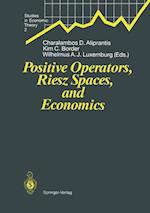 Positive Operators, Riesz Spaces, and Economics