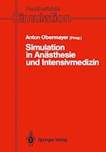 Simulation in Anästhesie Und Intensivmedizin