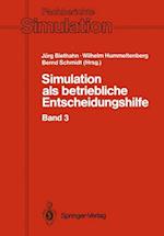 Simulation als betriebliche Entscheidungshilfe