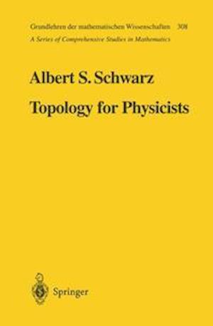 Topology for Physicists