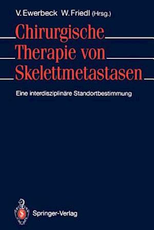 Chirurgische Therapie von Skelettmetastasen