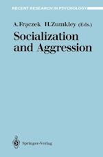 Socialization and Aggression