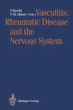 Vasculitis, Rheumatic Disease and the Nervous System