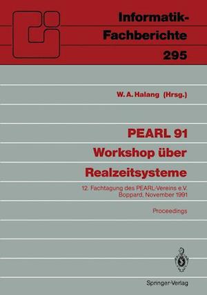 PEARL 91 - Workshop Uber Realzeitsysteme