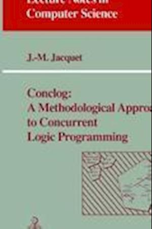 Conclog: A Methodological Approach to Concurrent Logic Programming