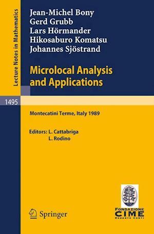 Microlocal Analysis and Applications