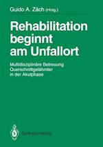 Rehabilitation Beginnt am Unfallort