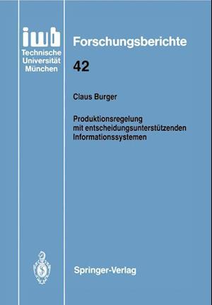 Produktionsregelung Mit Entscheidungsunterstutzenden Informationssystemen