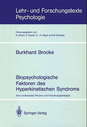 Biopsychologische Faktoren des Hyperkinetischen Syndroms