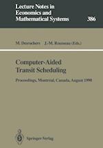 Computer-Aided Transit Scheduling