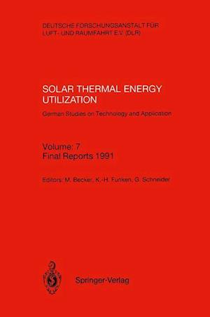 Solar Thermal Energy Utilization. German Studies on Technology and Application