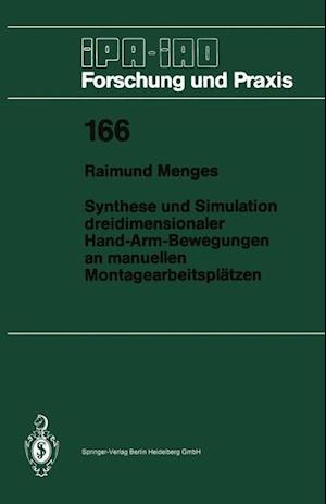 Synthese und Simulation dreidimensionaler Hand-Arm-Bewegungen an manuellen Montagearbeitsplätzen