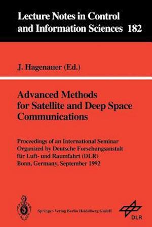 Advanced Methods for Satellite and Deep Space Communications