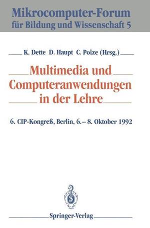 Multimedia Und Computeranwendungen in Der Lehre