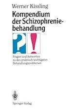 Kompendium der Schizophreniebehandlung