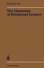 The Chemistry of Rotational Isomers