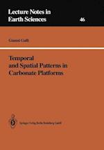 Temporal and Spatial Patterns in Carbonate Platforms