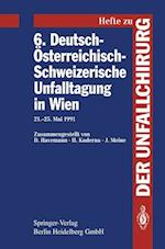 6. Deutsch-Österreichisch-Schweizerische Unfalltagung in Wien