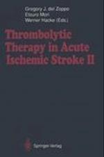 Thrombolytic Therapy in Acute Ischemic Stroke II