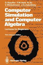 Computer Simulation and Computer Algebra