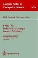 FME '93: Industrial-Strength Formal Methods