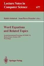 Word Equations and Related Topics