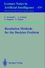 Resolution Methods for the Decision Problem