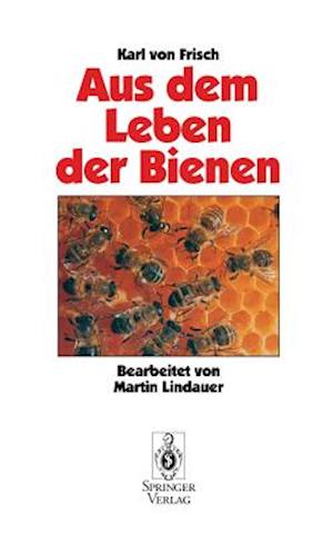 Aus Dem Leben Der Bienen