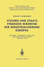 Steuern Und Staatsfinanzen Wahrend Der Industrialisierung Europas