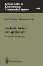 Stochastic Orders and Applications