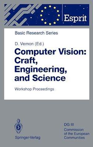 Computer Vision: Craft, Engineering, and Science