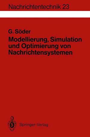 Modellierung, Simulation und Optimierung von Nachrichtensystemen