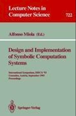 Design and Implementation of Symbolic Computation Systems