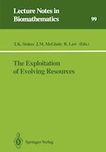 The Exploitation of Evolving Resources