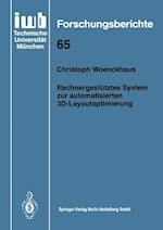 Rechnergestütztes System Zur Automatisierten 3d-Layoutoptimierung