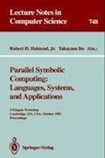 Parallel Symbolic Computing: Languages, Systems, and Applications