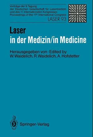 Laser in der Medizin / Laser in Medicine