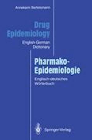 Drug Epidemiology / Pharmako-Epidemiologie