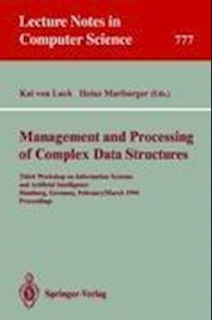 Management and Processing of Complex Data Structures