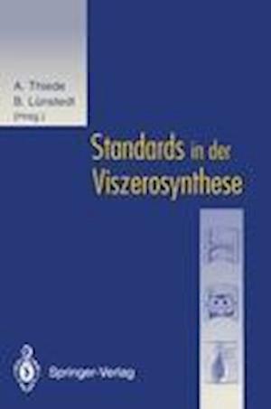 Standards in der Viszerosynthese