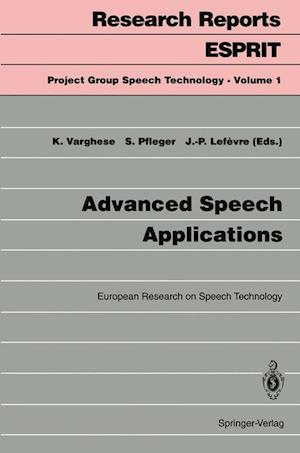 Advanced Speech Applications