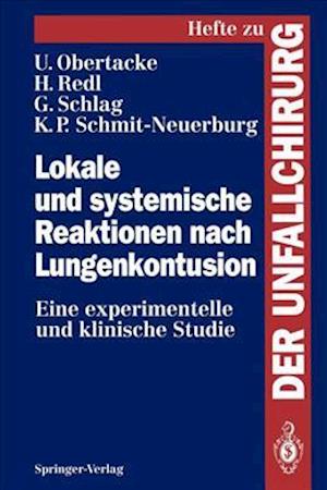 Lokale und Systemische Reaktionen Nach Lungenkontusion