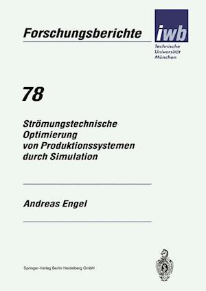 Strömungstechnische Optimierung Von Produktionssystemen Durch Simulation