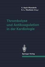 Thrombolyse und Antikoagulation in der Kardiologie