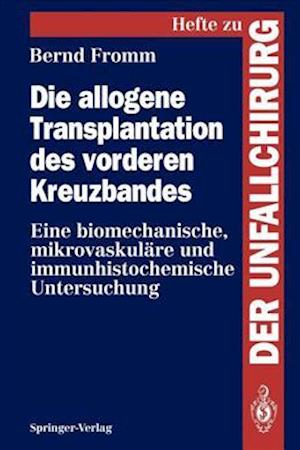 Die allogene Transplantation des vorderen Kreuzbandes