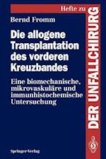 Die allogene Transplantation des vorderen Kreuzbandes