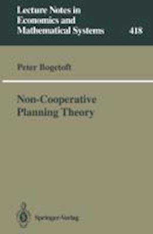 Non-Cooperative Planning Theory